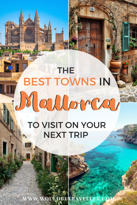 The Best Towns In Mallorca