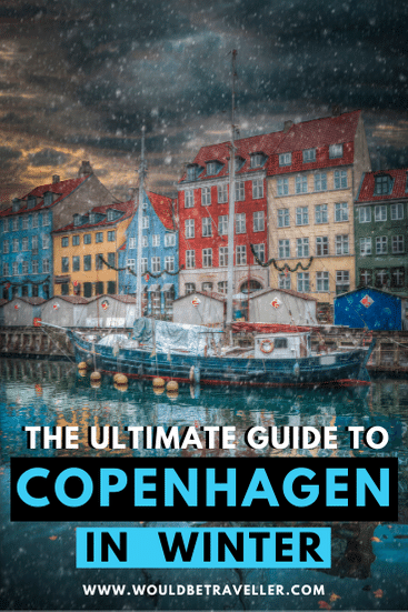 Would Be Traveller Copenhagen in Winter
